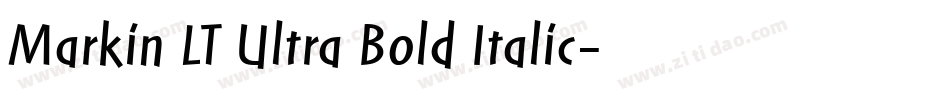 Markin LT Ultra Bold Italic字体转换